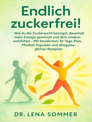 cover image of Endlich zuckerfrei!